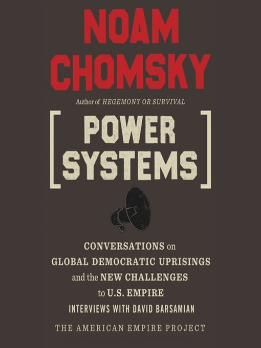 Title details for Power Systems by Noam Chomsky - Wait list